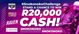 Snokonoko Challenge Returns With R20,000 Cash Prize & New Creative Direction